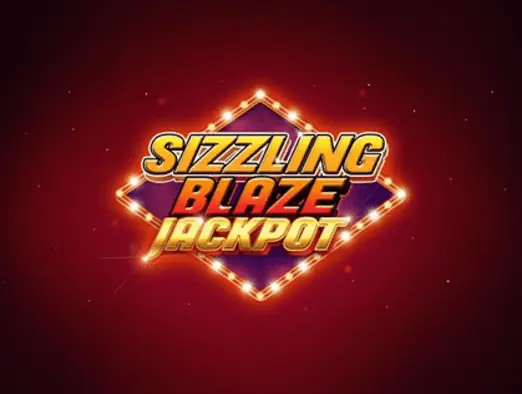 Sizzling Blaze Jackpot